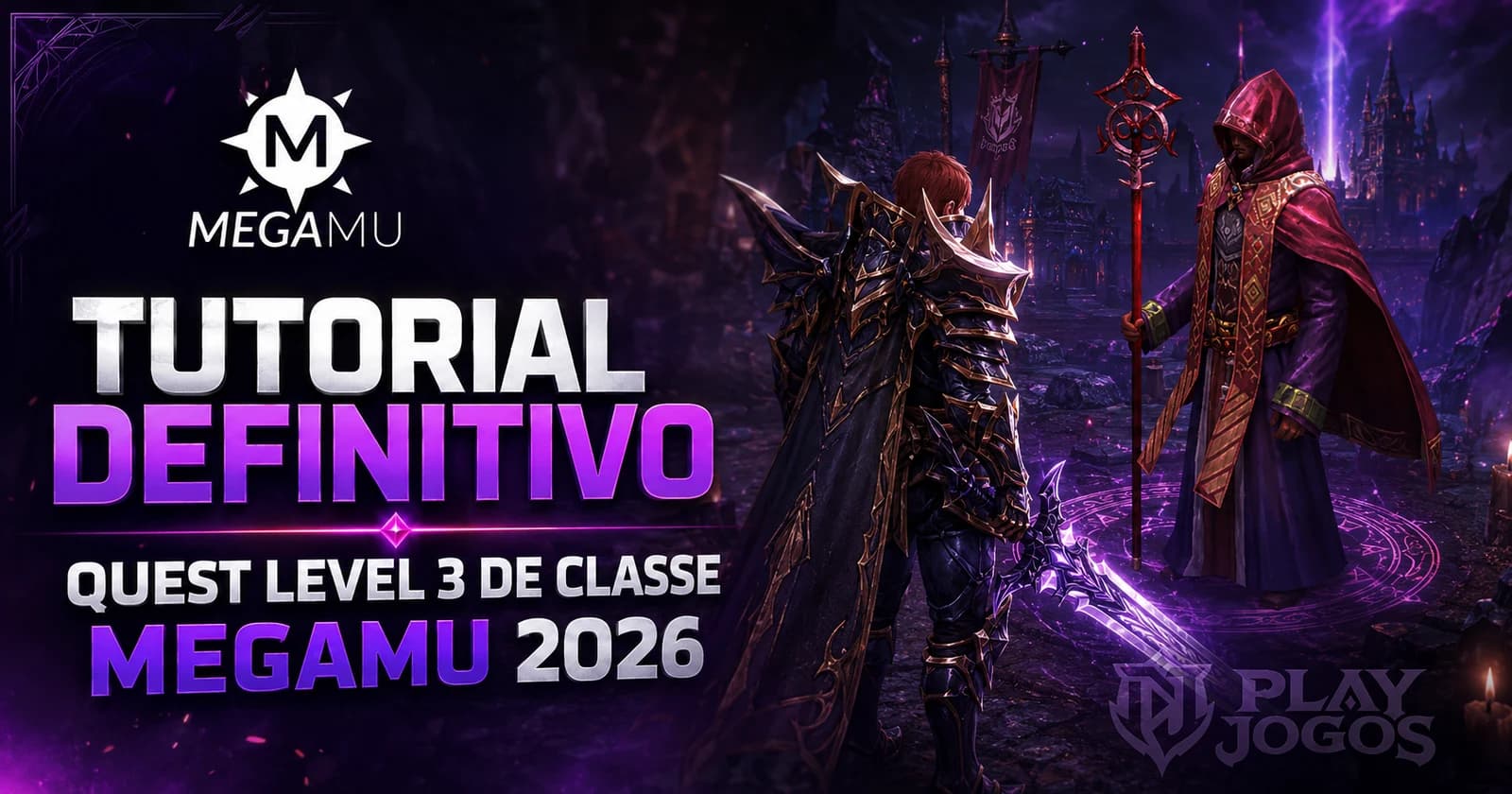 Tutorial Definitivo da Quest Level 3 de Classe do MEGAMU em 2026